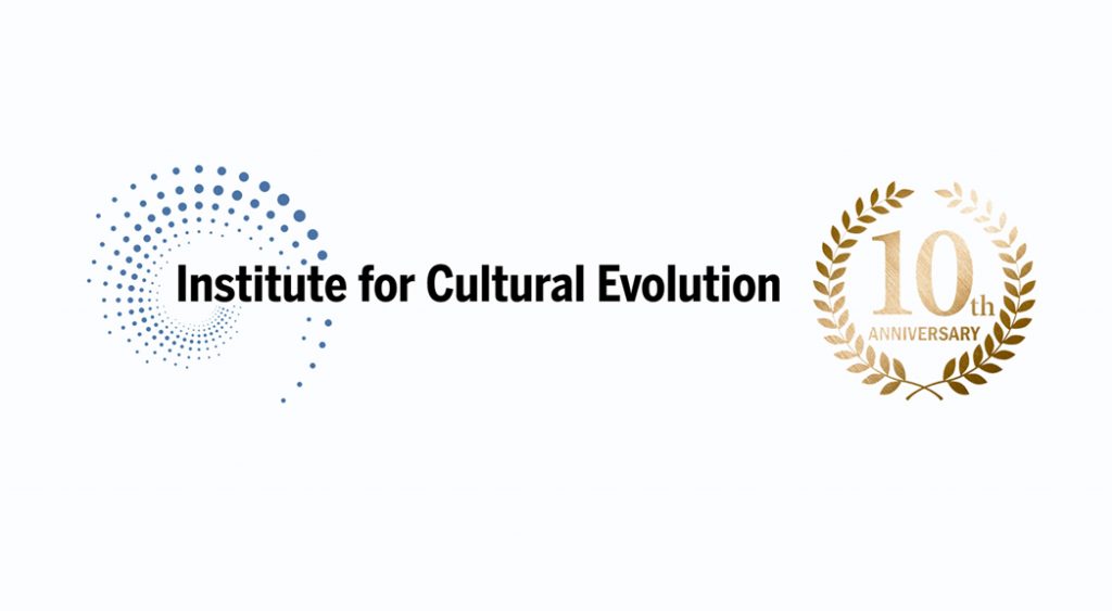 Celebrating the 10-Year Anniversary of the Institute for Cultural Evolution