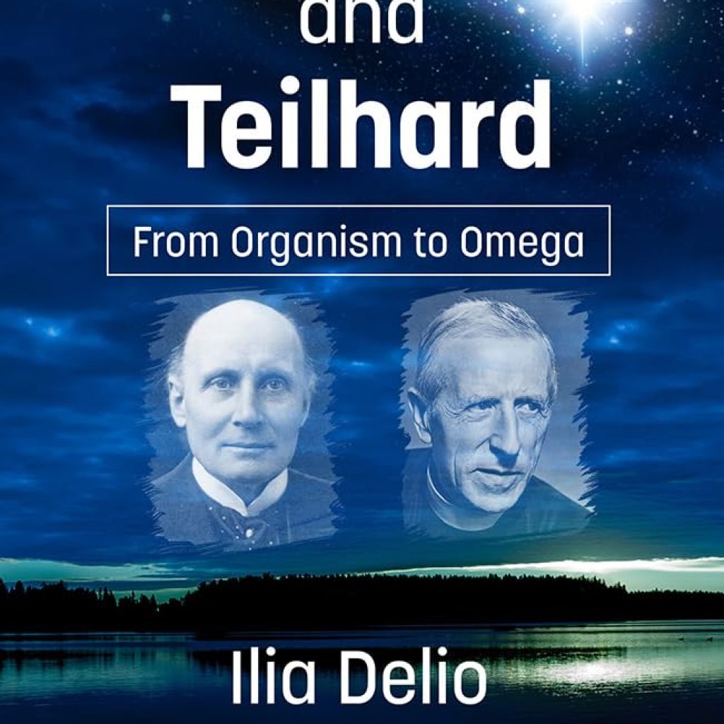 NEW BOOK: Whitehead and Teilhard: From Organism to Omega